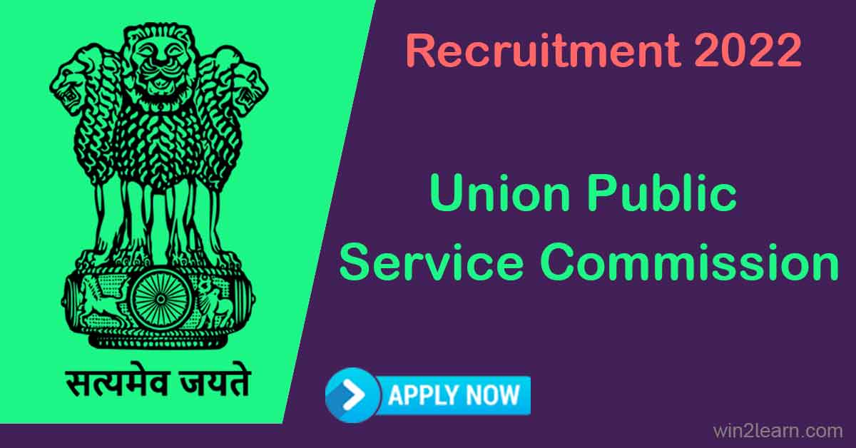 UPSC Recruitment 2022