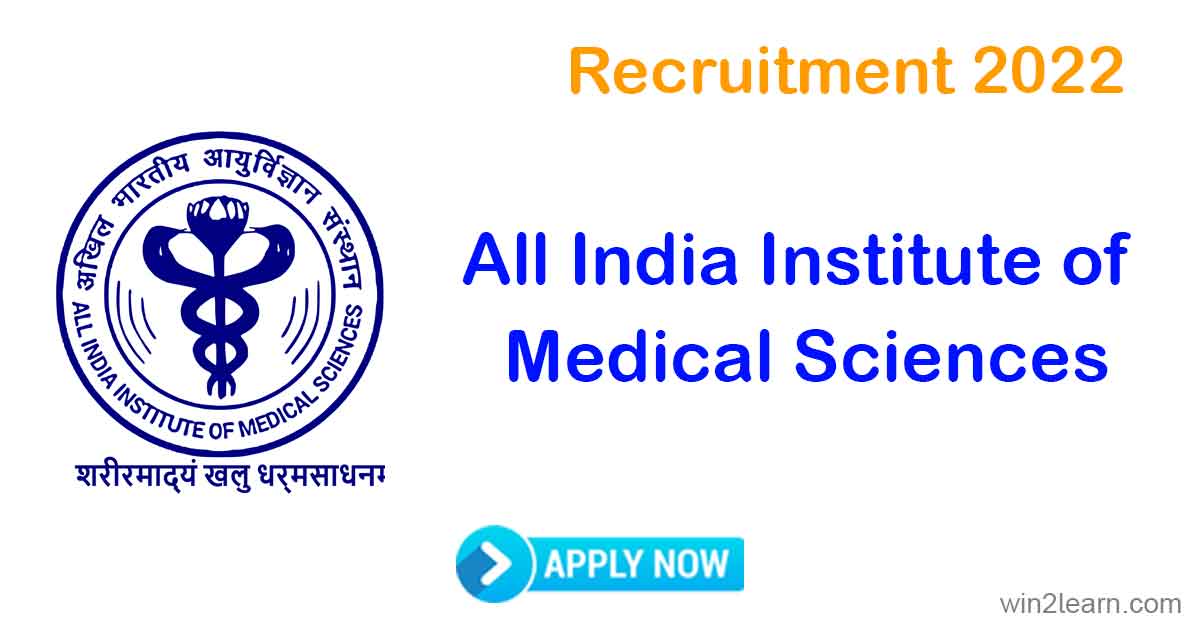 AIIMS Recruitment 2022